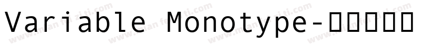 Variable Monotype字体转换